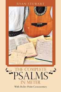 The Complete Psalms in Meter