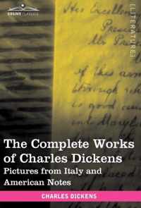 The Complete Works of Charles Dickens (in 30 Volumes, Illustrated)