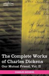 The Complete Works of Charles Dickens (in 30 Volumes, Illustrated)