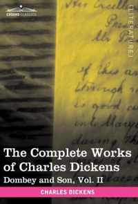 The Complete Works of Charles Dickens (in 30 Volumes, Illustrated)