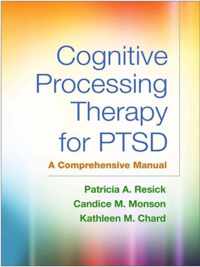 Cognitive Processing Therapy for PTSD