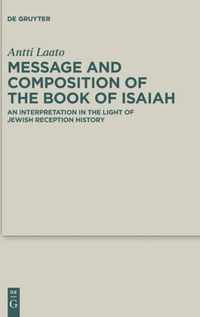 Message and Composition of the Book of Isaiah