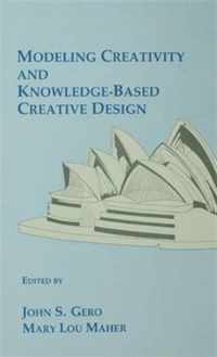 Modeling Creativity and Knowledge-based Creative Design