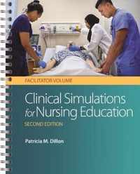 Clinical Simulations for Nursing Education