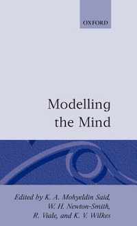 Modelling the Mind