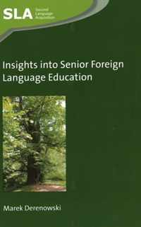 Insights into Senior Foreign Language Education