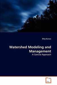 Watershed Modeling and Management