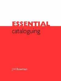 Essential Cataloguing: The Basics