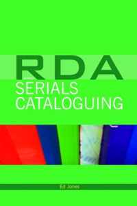 RDA and Serials Cataloguing