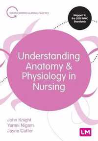 Understanding Anatomy and Physiology in Nursing