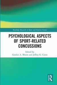 Psychological Aspects of Sport-Related Concussions