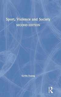 Sport, Violence and Society