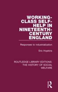 Working-Class Self-Help in Nineteenth-Century England