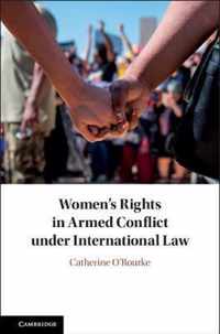 Womens Rights in Armed Conflict under