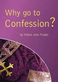 Why go to Confession?