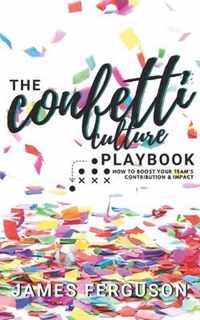 The Confetti Culture Playbook