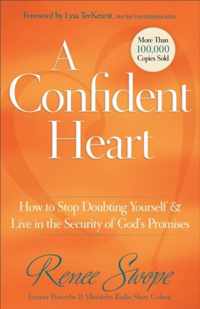 A Confident Heart