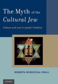 The Myth of the Cultural Jew