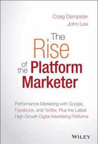 Rise Of The Platform Marketer