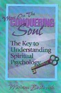 More on the Conquering Soul