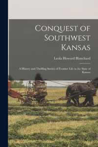 Conquest of Southwest Kansas