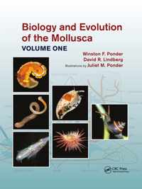 Biology and Evolution of the Mollusca, Volume 1