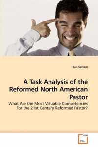 A Task Analysis of the Reformed North American Pastor