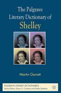 The Palgrave Literary Dictionary of Shelley