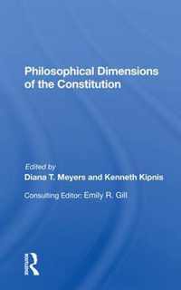 Philosophical Dimensions Of The Constitution