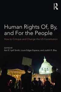 Human Rights Of, By, and For the People