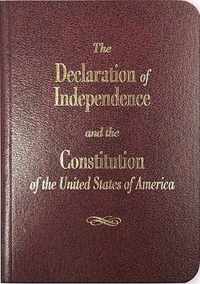 THE Declaration of Independence and the Constitution of the United Sta