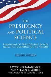 The Presidency and Political Science