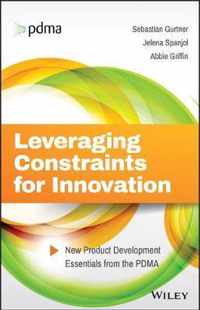 Leveraging Constraints for Innovation