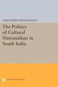 The Politics of Cultural Nationalism in South India