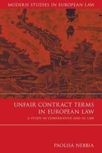 Unfair Contract Terms in European Law