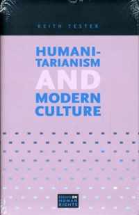 Humanitarianism And Modern Culture