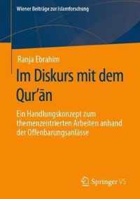 Im Diskurs mit dem Qur'#n