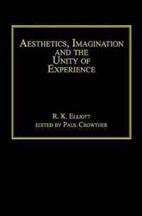 Aesthetics, Imagination and the Unity of Experience