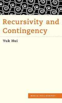 Recursivity and Contingency