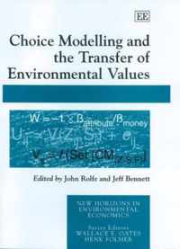 Choice Modelling and the Transfer of Environmental Values