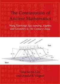 The Continuation of Ancient Mathematics