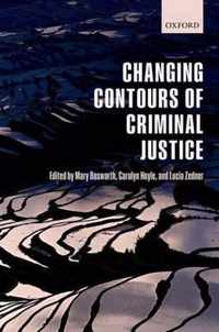 Changing Contours of Criminal Justice