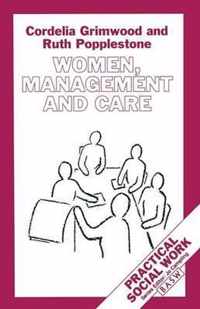 Women, Management and Care