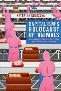 Capitalism's Holocaust of Animals