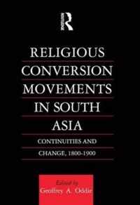 Religious Conversion Movements in South Asia