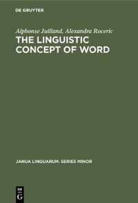 The Linguistic Concept of Word