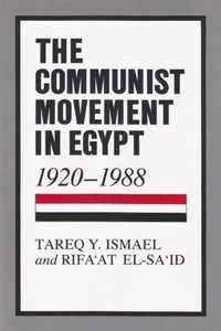 The Communist Movement in Egypt, 1920-1988