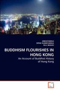 Buddhism Flourishes in Hong Kong