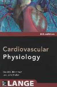 Cardiovascular Physiology 8/E