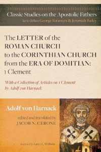 The Letter of the Roman Church to the Corinthian Church from the Era of Domitian